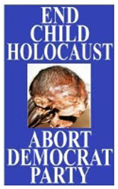 End Child Holocaust - Abortion